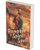 The Pumpkin Spice Spell