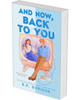 And Now, Back To You - PRE-ORDER