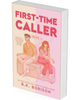 First-Time Caller