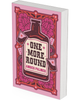 One More Round - WITH INCENTIVES