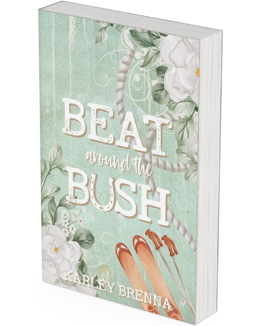 Beat around the Bush