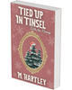 Tied Up In Tinsel - WITH INCENTIVES
