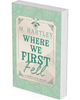 Where We First Fell - WITH SIGNED BOOKPLATE