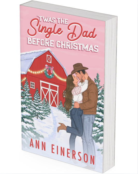 'TWas The Single Dad Before Christmas - PRE-ORDER WITH CHARACTER ART, STICKER SHEET, & AIGNED BOOKPLATE.