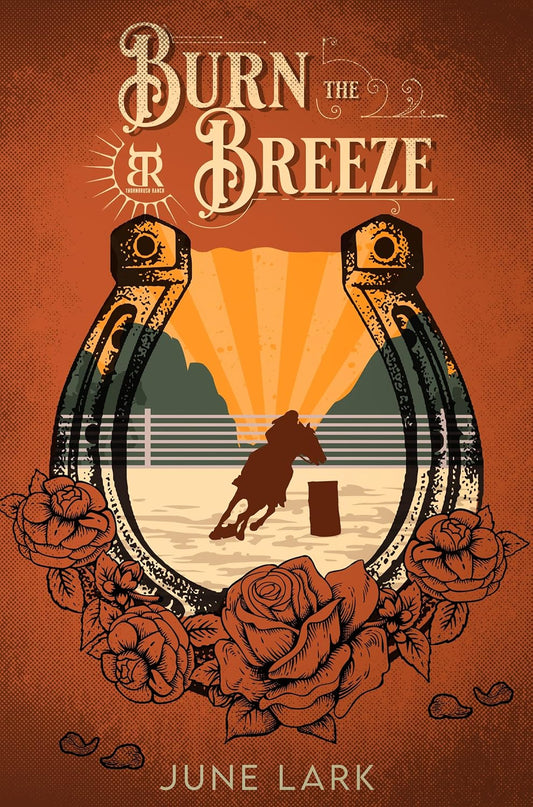 Burn The Breeze - PRE-ORDER WITH SIGNED BOOKPLATE, BOOKMARK, AND CHARACTER ART