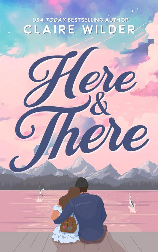 Here & There - SIGNED