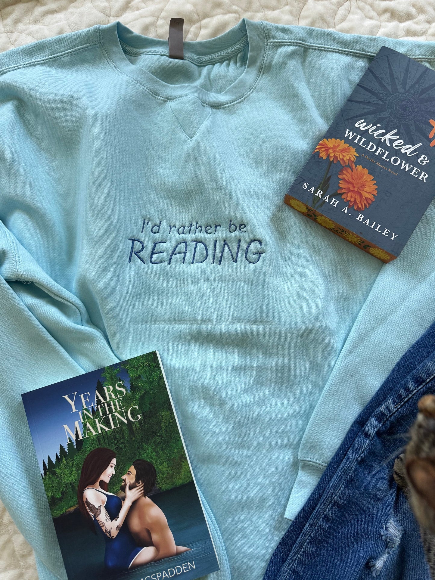 I'd Rather Be Reading Sweatshirt