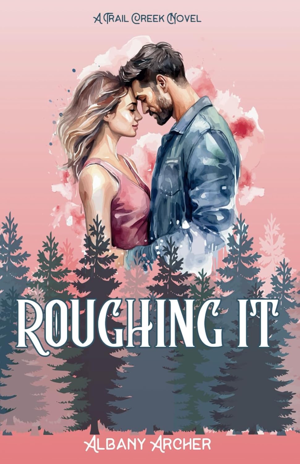 Roughing It - WITH SIGNED BOOKPLATE