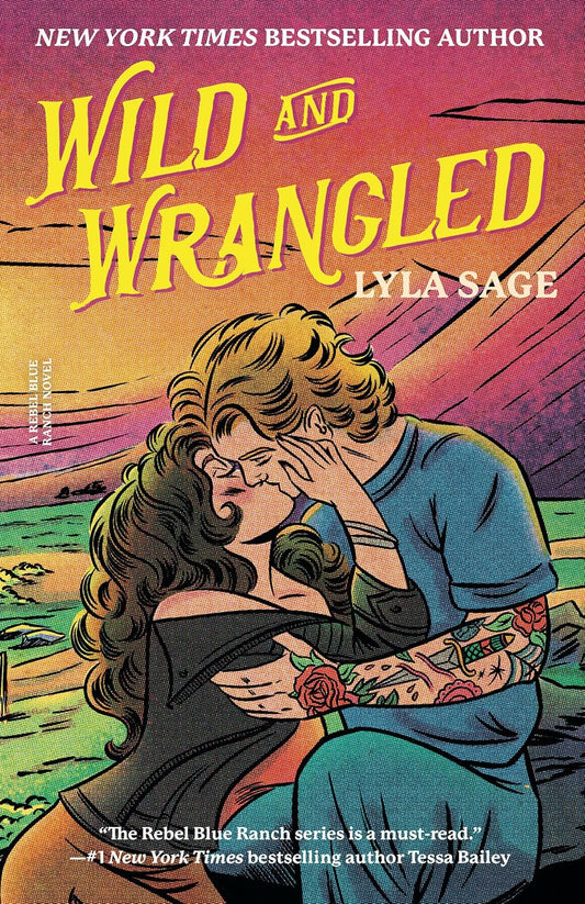 Wild and Wrangled - WITH SIGNED BOOKPLATE
